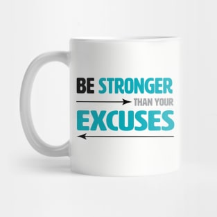 Be Stronger Mug